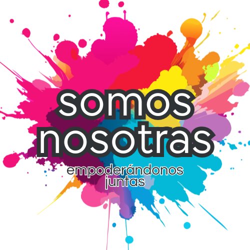 Somos Nosotras